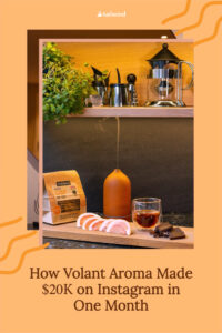 Volant Aroma started in a pandemic, but their sales from Instagram show no signs of slowing down. See how they grew revenue from social in just one year! 